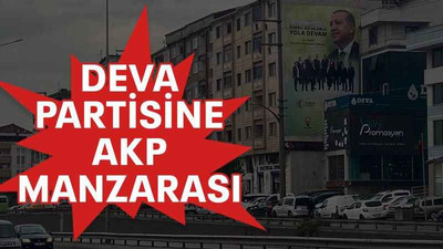 DEVA Partisine AKP manzarası